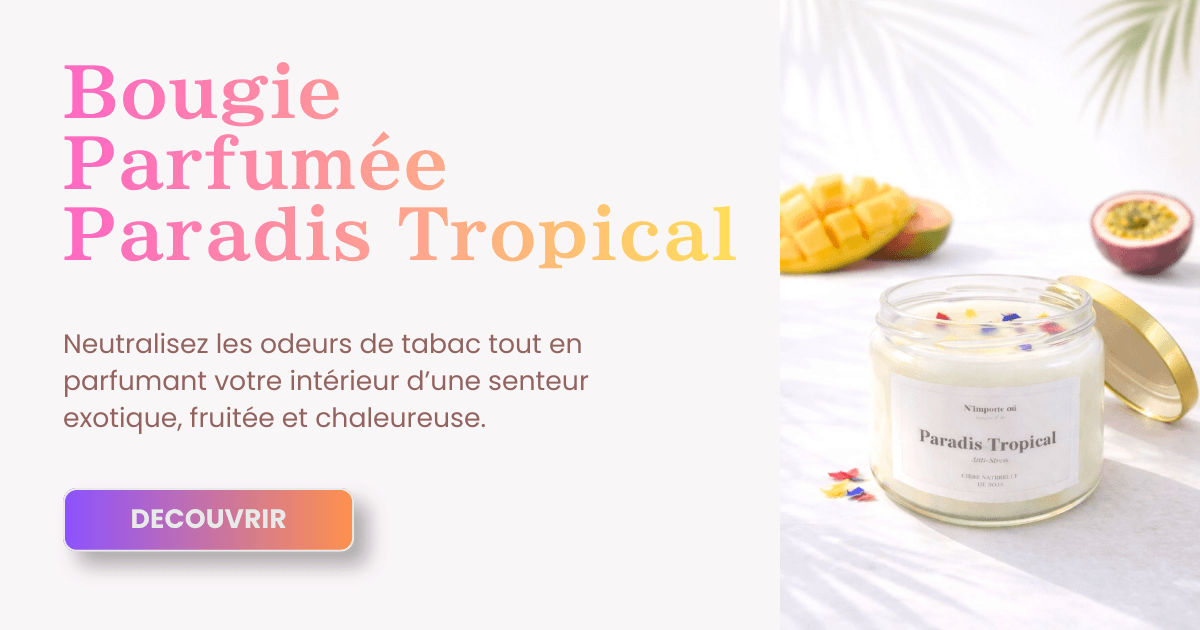 Bougie parfumé Paradis Tropical neutralise les odeurs de tabac