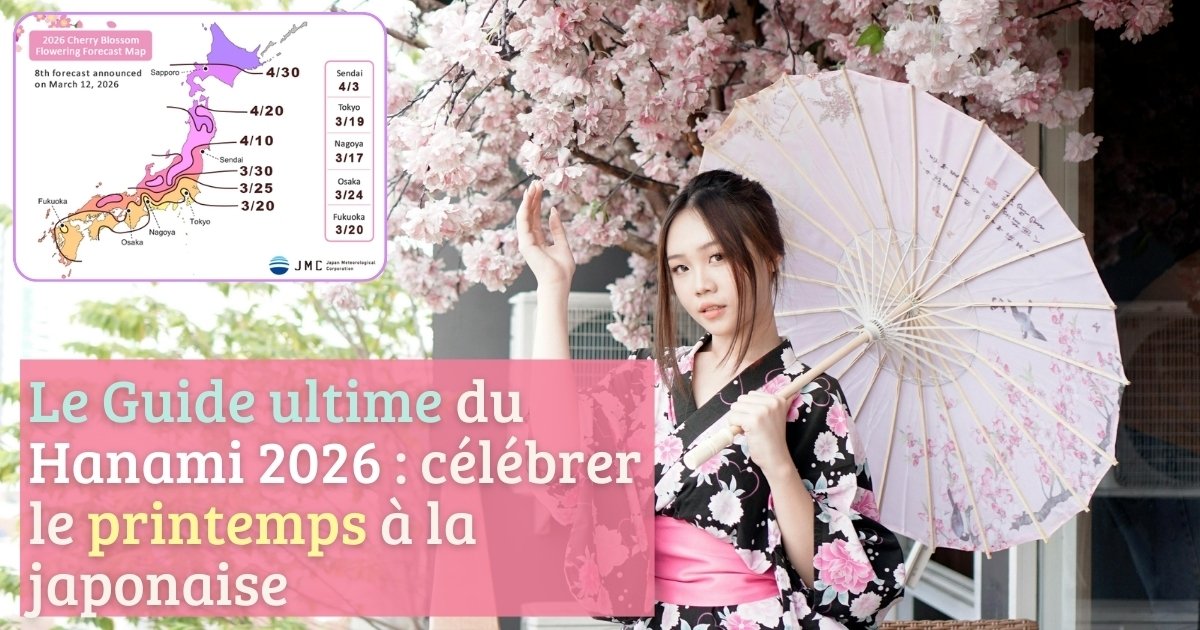 Le Guide ultime du Hanami 2026